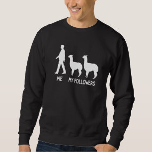 Me My Follower Alpaca Llama Lama Cute Animal Soci Sweatshirt