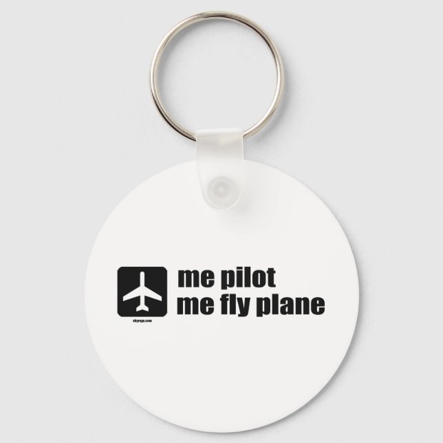 me pilot me fly plane keychain (Front)
