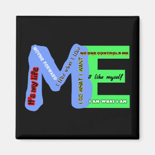 ME Self-Expression Magnet
