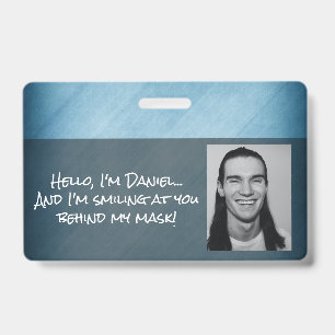 Me Smiling at You Behind this Mask! Blue Diagonals Badge