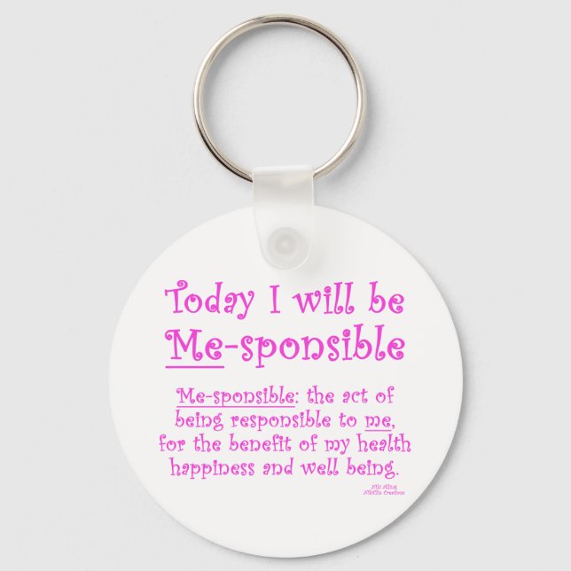 Me-Sponsible Keychain (Front)