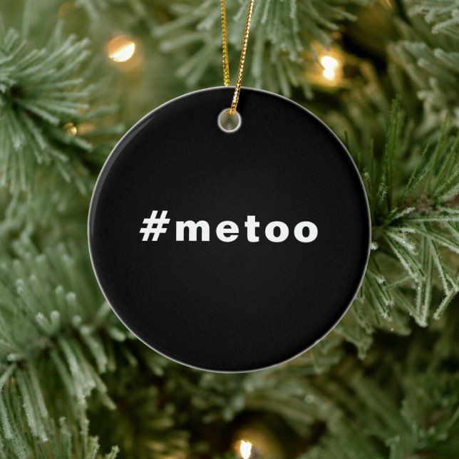 me too, #metoo, pride Black white Ceramic Ornament (Tree)