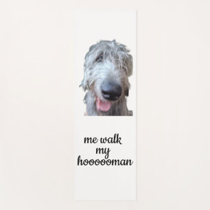 Me Walk My Hoooooman Irish Wolfhound Yoga Mat