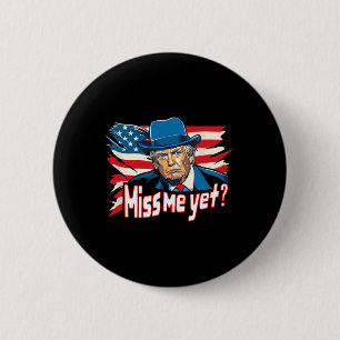 Me Yet Funny Trump 2024 1 2 Inch Round Button