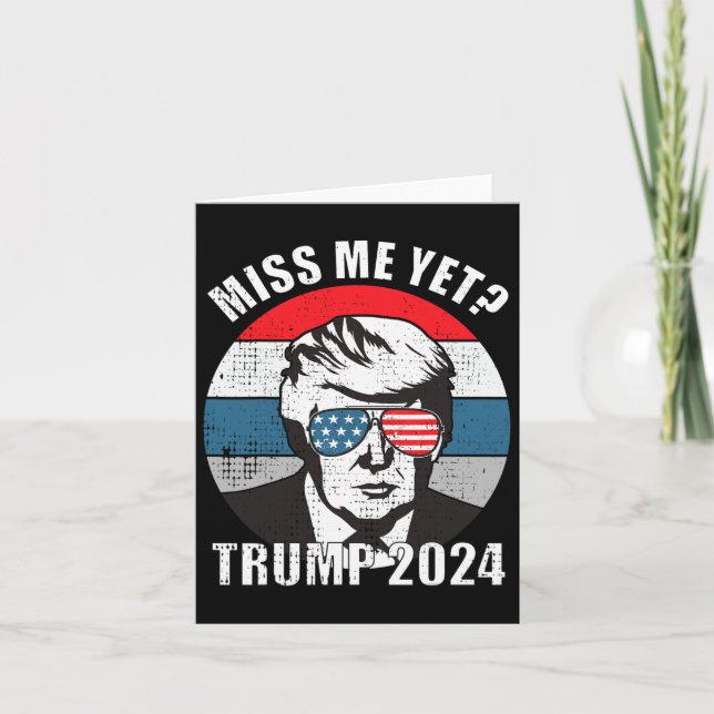 Me Yet Funny Trump 2024 2  Card (Front)