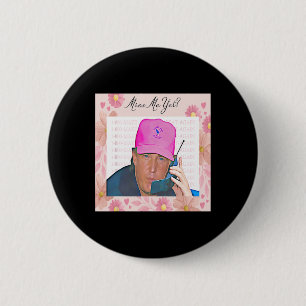 Me Yet Trump 2024 Take America Back Election Patri 2 Inch Round Button