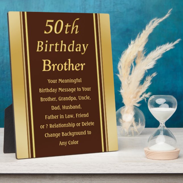 Meaningful, 50th Birthday Present for Brother or ? Plaque (Side)