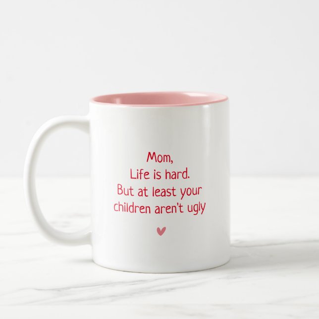 Meaningful Cute Funny Mug Gift for Mom (Left)