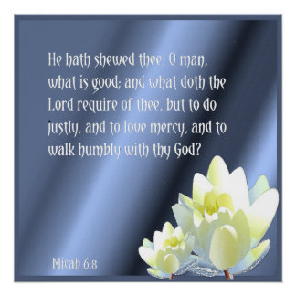 Meaningful Micah 6:8 Scripture Poster