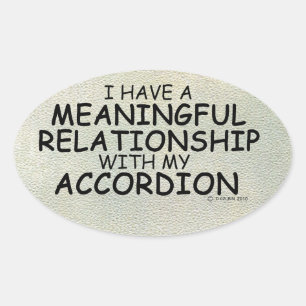 Meaningful Relationship Accordion Oval Sticker