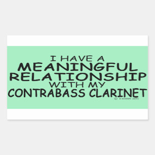 Meaningful Relationship Contrabass Clarinet Rectan Sticker