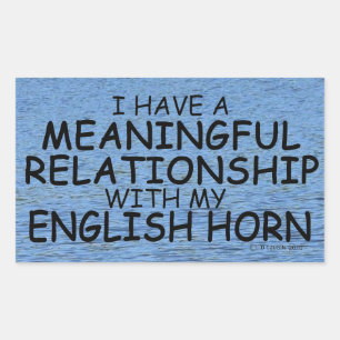 Meaningful Relationship English Horn Rectangular S Sticker