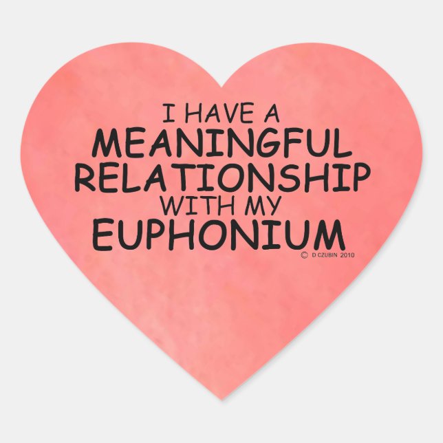 Meaningful Relationship Euphonium Heart Sticker (Front)