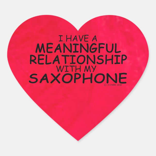 Meaningful Relationsip Saxophone Heart Sticker (Front)