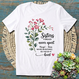  Meaningful Sister Gift for Every Sisters Forever  T-Shirt