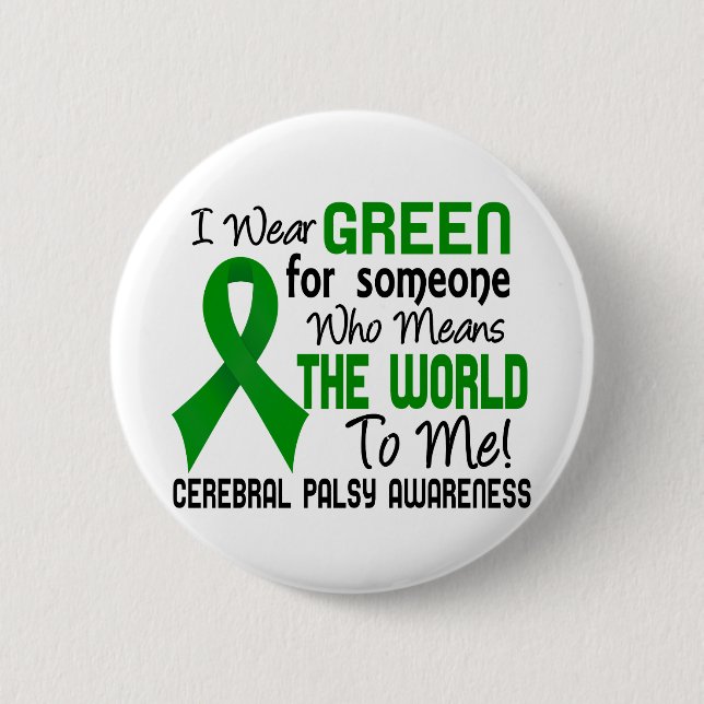 Means The World To Me 2 Cerebral Palsy 2 Inch Round Button (Front)
