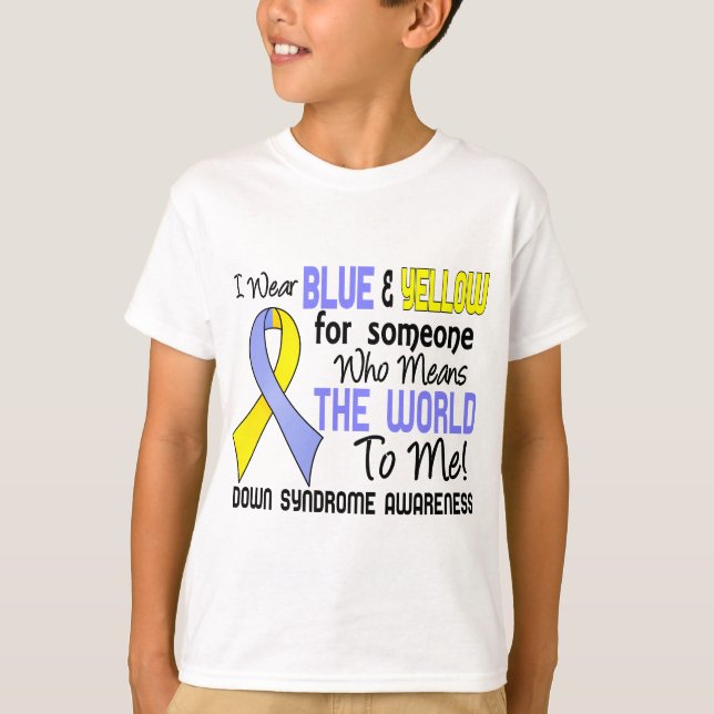 Means The World To Me 2 Down Syndrome T-Shirt (Front)