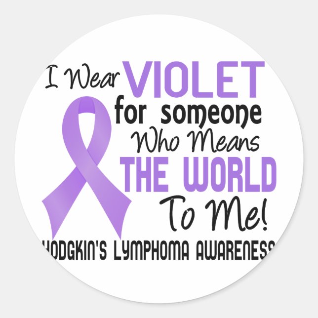 Means The World To Me 2 Hodgkin's Lymphoma Classic Round Sticker (Front)