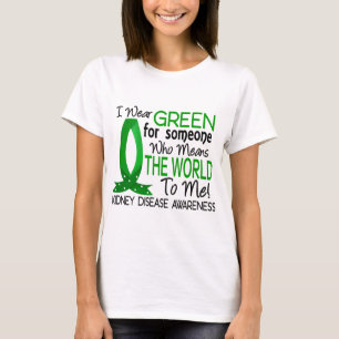 Means The World To Me Kidney Disease T-Shirt