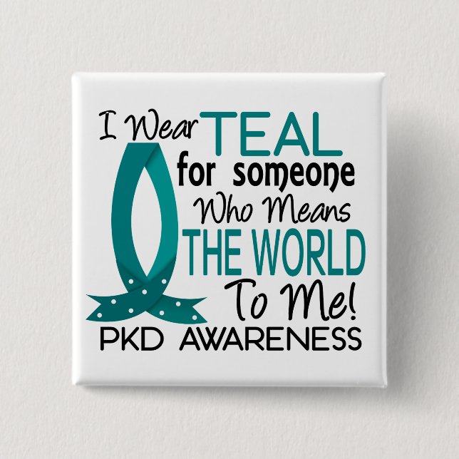 Means The World To Me PKD 2 Inch Square Button (Front)