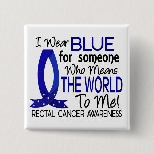 Means The World To Me Rectal Cancer 2 Inch Square Button