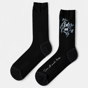 Meant in the Nicest Way Possible Socks