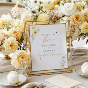 Meant to Bee Bridal Shower Welcome Sign Poster