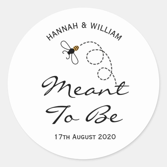Meant To Bee Sticker (Front)