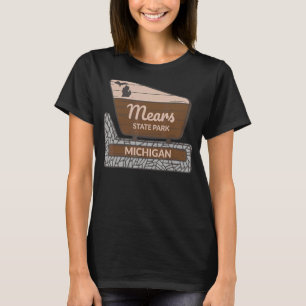 Mears State Park Michigan MI Welcome Sign Vacation T-Shirt