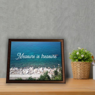 Measure is treasure proverb poster