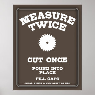 Measure Twice IV Poster