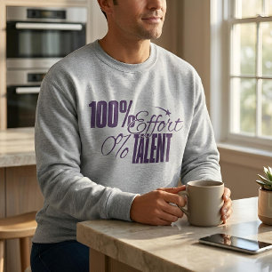 Measured Humour Effort v Talent Light Sweatshirt