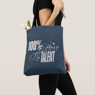 Measured Humour Effort v Talent Tote Bag