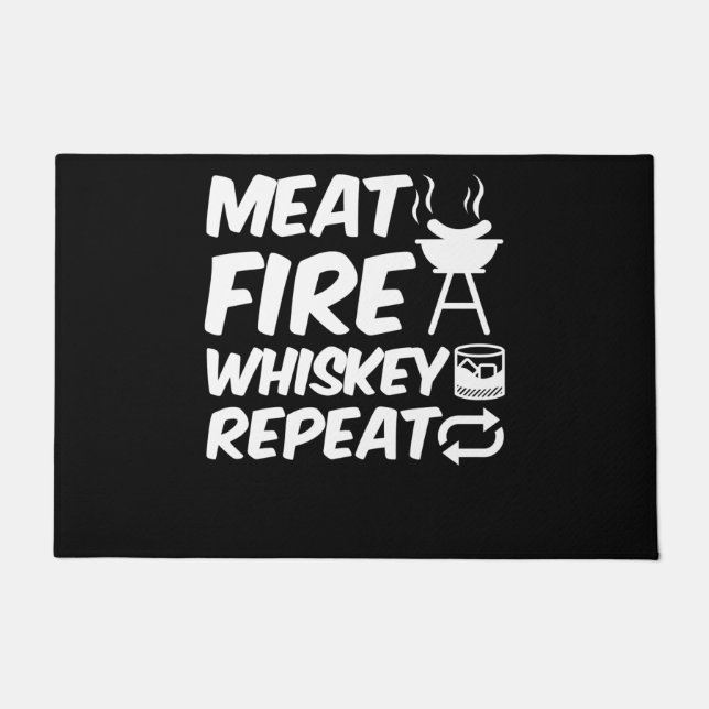 Meat Fire Whiskey Repeat | Funny Saying Meat BBQ Doormat (Front)