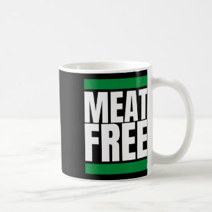 Meat Free Vegan Bodybuilding Vegan Straight Edge 1 Coffee Mug