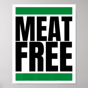 Meat Free Vegan Bodybuilding Vegan Straight Edge  Poster
