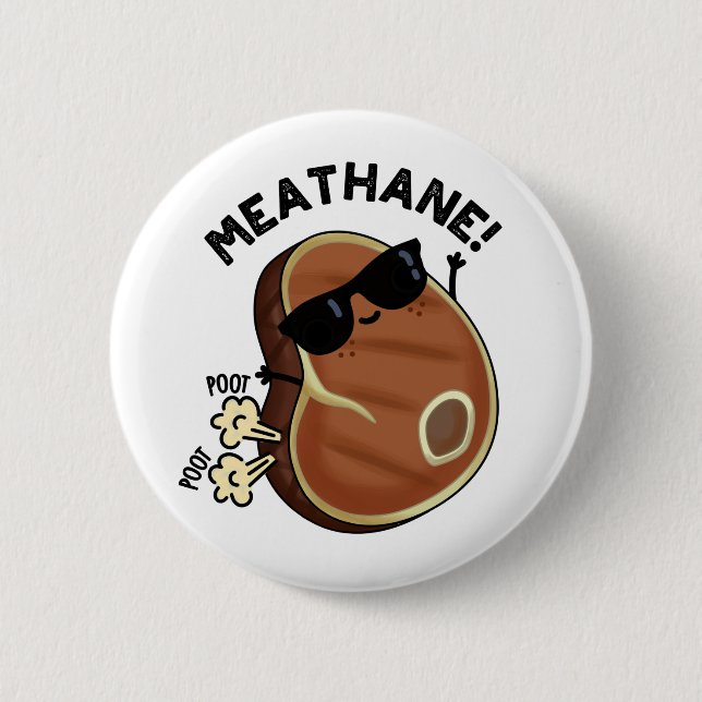 Meat-hane Funny Farting Meat Pun  2 Inch Round Button (Front)