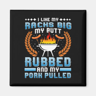 Meat Lover I Like My Racks Big Pulled Pork Bbq  Magnet