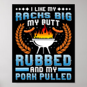 Meat Lover I Like My Racks Big Pulled Pork Bbq Poster