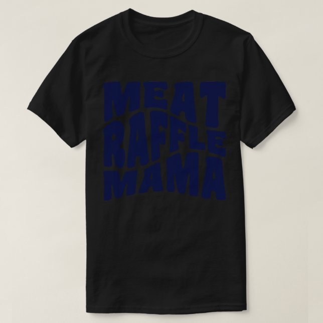 Meat Raffle Mama Tie Dye Buffalo Minnesota Mom T-Shirt (Design Front)