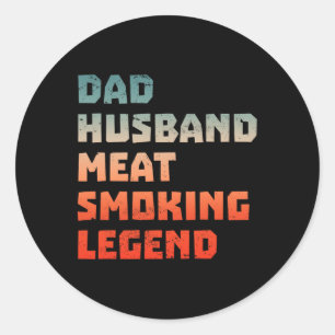 Meat Smoker Smoking Meat Grilling Barbecue Lover B Classic Round Sticker