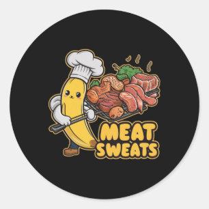Meat Sweats Kawaii Banana Bbq Tee Classic Round Sticker