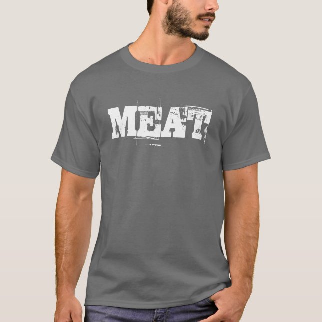 MEAT T-Shirt (Front)