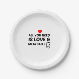 MEATBALLS AND LOVE PAPER PLATE