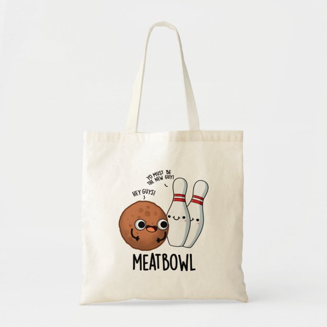 Meatbowl Funny Meatball Pun  Tote Bag (Front)
