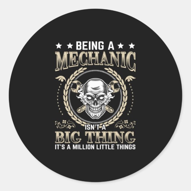 Mechanic Being A Mechanic Classic Round Sticker (Front)