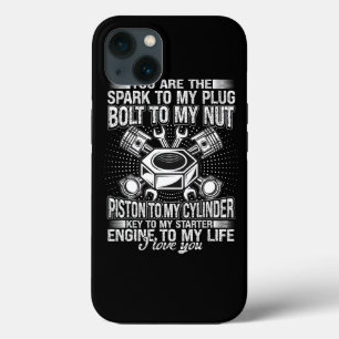 Mechanic Car Guy Bolt To My Nut Piston To My Cylin iPhone 13 Case