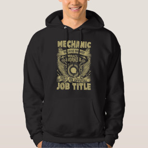 Mechanic Car Guy, Mechanic Miracle Worker Hoodie