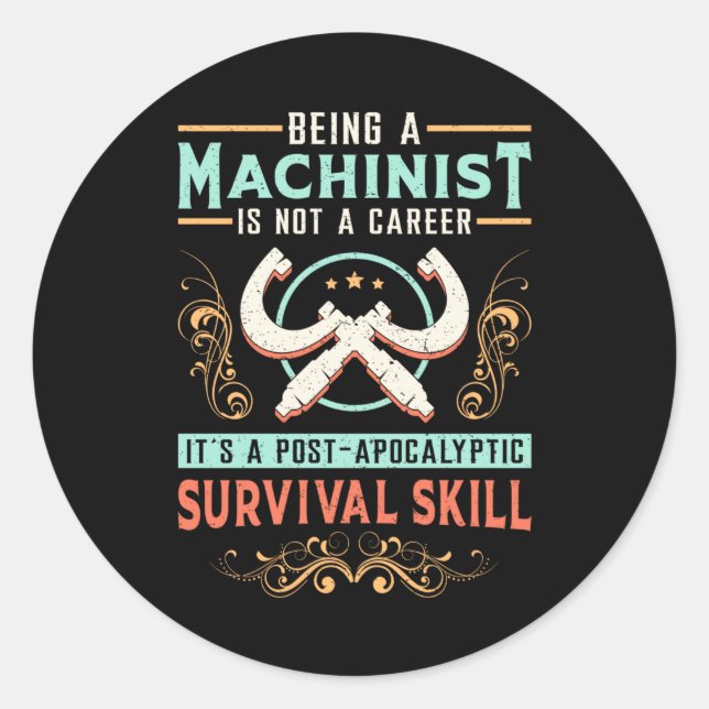 Mechanic CNC Machinist Machinist Machine Gift Idea Classic Round Sticker (Front)