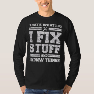 Mechanic Dad For Men That's What I Do I Fix Stuff T-Shirt
